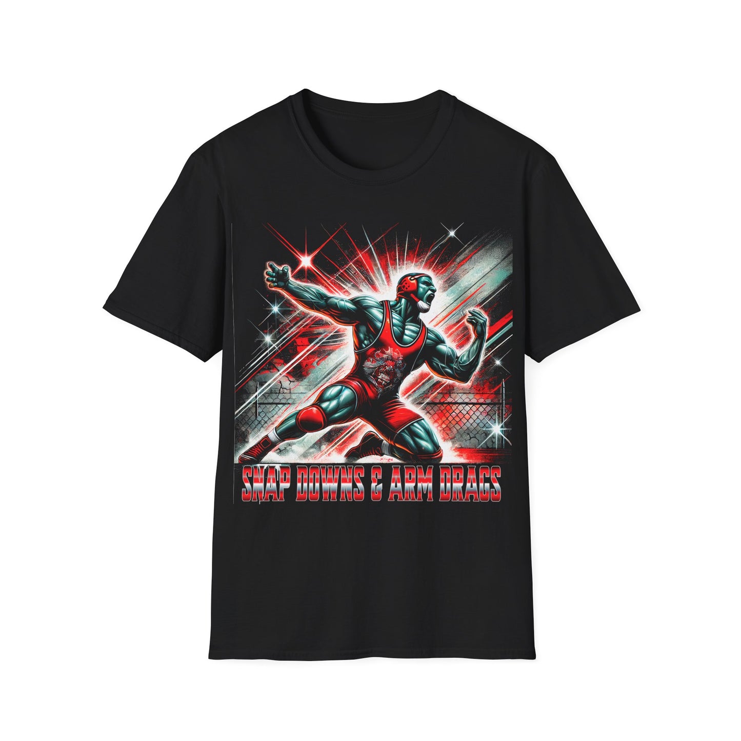 Snap Downs & Arm Drags Wrestling T-Shirt - Explosive Power and Intensity