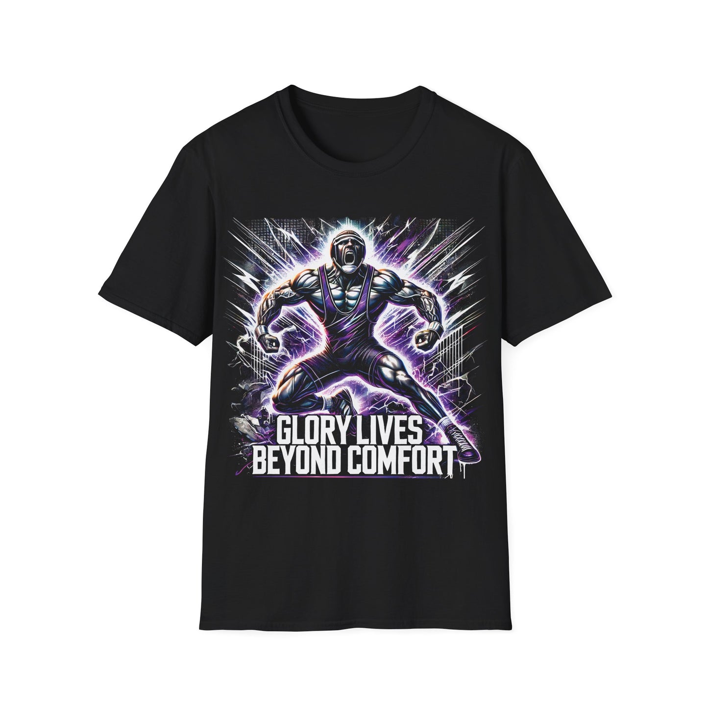 Wrestling T-Shirt - GLORY LIVES BEYOND COMFORT - Unisex Softstyle