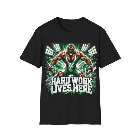Hard Work Lives Here Wrestling T-Shirt - Intense Wrestling Design