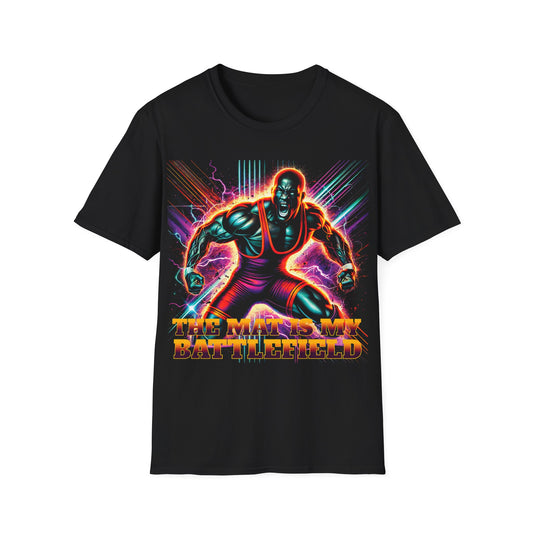 Wrestling T-Shirt - The Mat Is My Battlefield