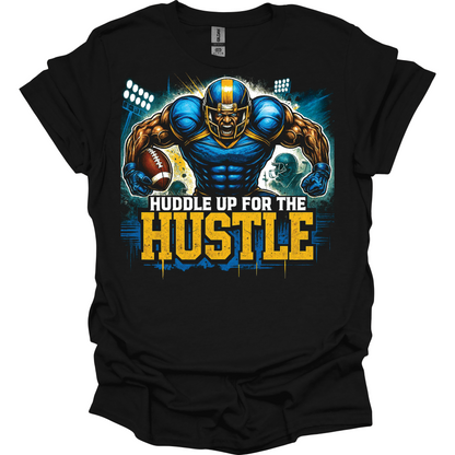 Black t-shirt with a football player graphic and 'Huddle Up for the Hustle' text on a white background