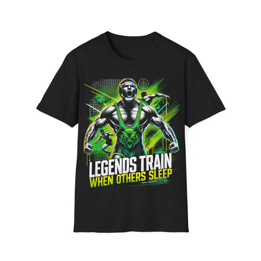 Wrestling T-Shirt - Legends Train When Others Sleep