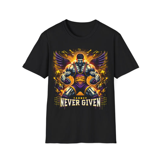 Earned, Never Given Wrestling T-Shirt - Fierce Champion Design for Relentless Athletes